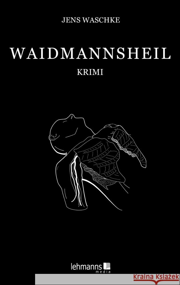 Waidmannsheil Waschke, Jens 9783965434264