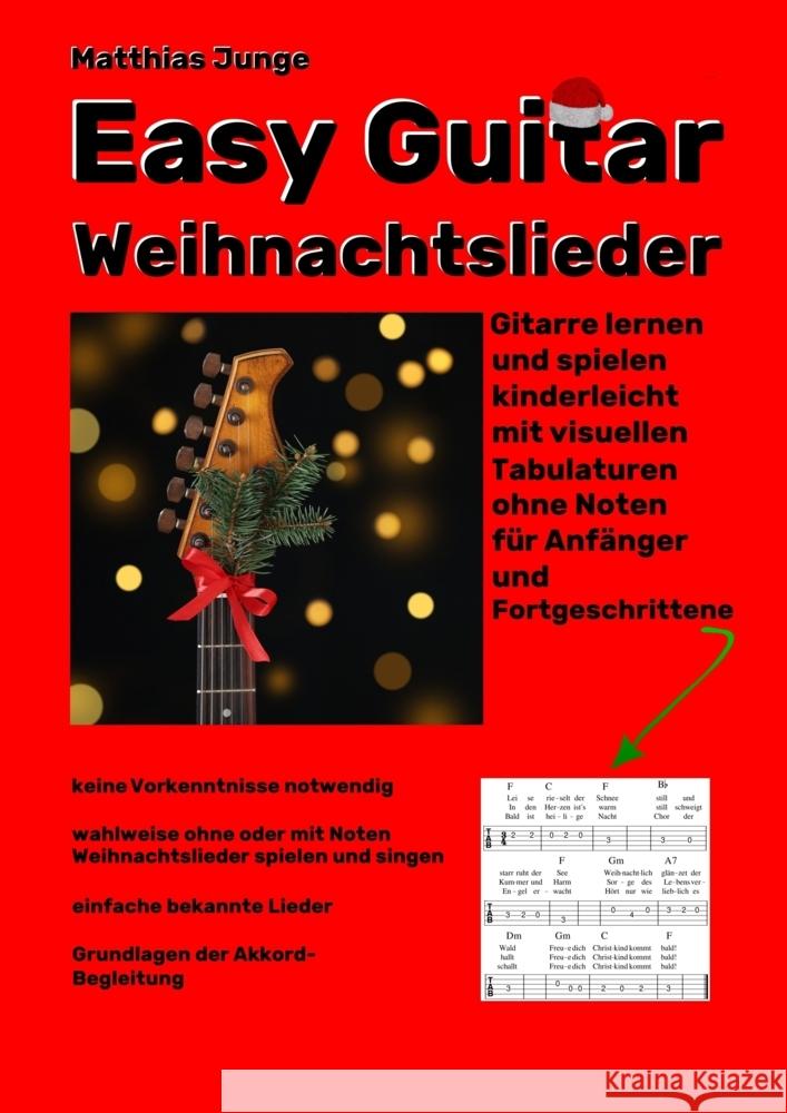 Easy Guitar Weihnachtslieder Junge, Matthias 9783965472181