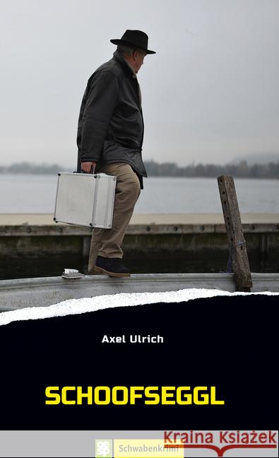 Schoofseggl Ulrich, Axel 9783965550070 Oertel & Spörer