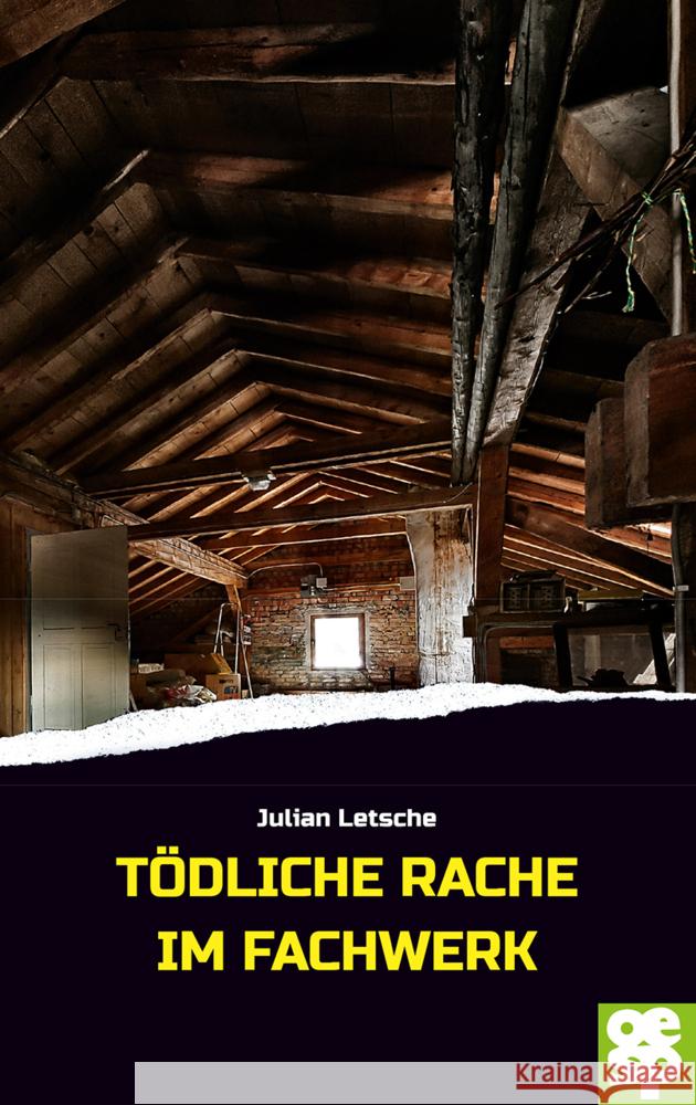 Tödliche Rache im Fachwerk Letsche, Julian 9783965551206 Oertel & Spörer