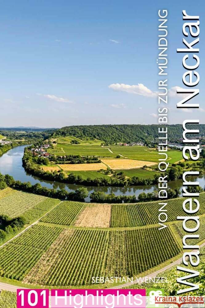 Wandern am Neckar Wenzel, Sebastian 9783965551350