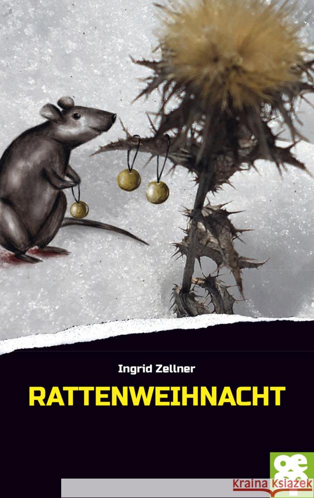 Rattenweihnacht Zellner, Ingrid 9783965551503