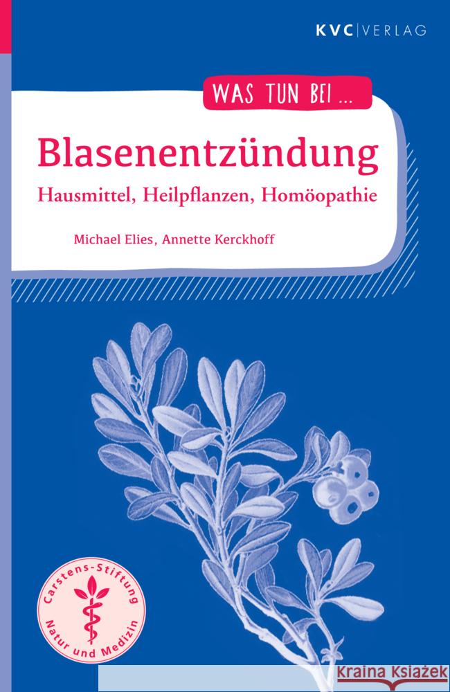 Blasenentzündung Elies, Michael, Kerckhoff, Annette 9783965620735