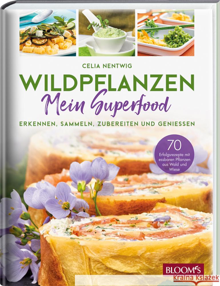 Wildpflanzen  - Mein Superfood Nentwig, Celia 9783965630635