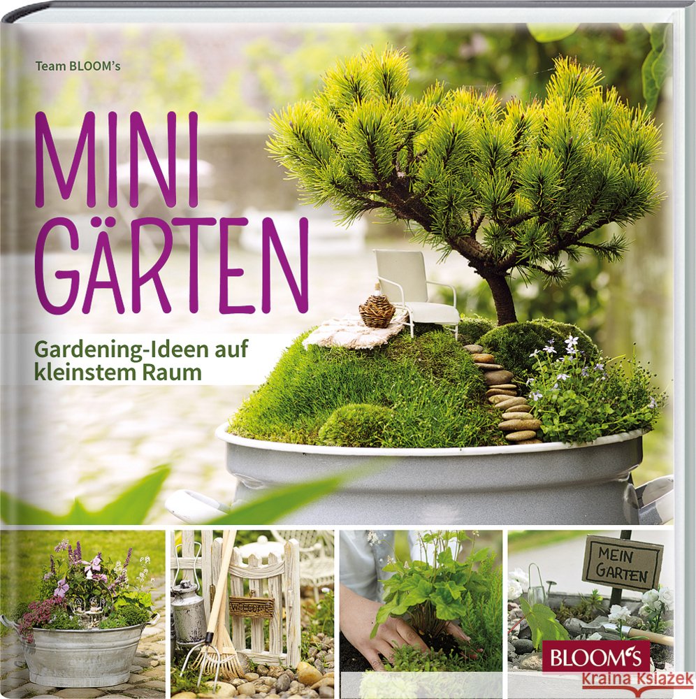 MINIGÄRTEN Team BLOOM's 9783965630642