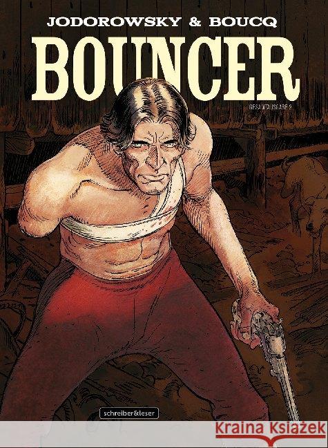 Bouncer, Gesamtausgabe. Bd.2 Boucq, François; Jodorowsky, Alejandro 9783965820043