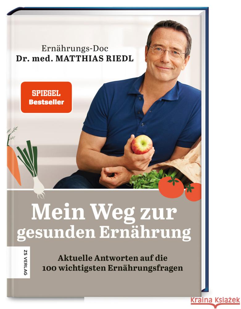 Mein Weg zur gesunden Ernährung Riedl, Matthias 9783965840751