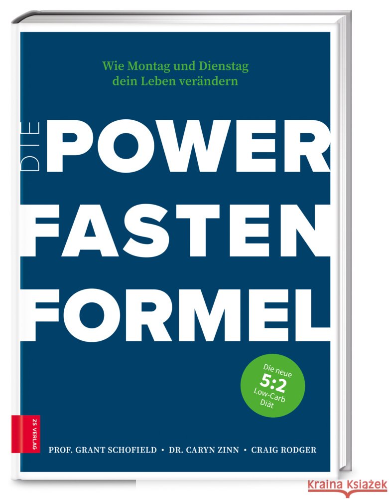 Die Power Fasten Formel Schofield, Grant, Zinn, Caryn, Rodger, Craig 9783965840904