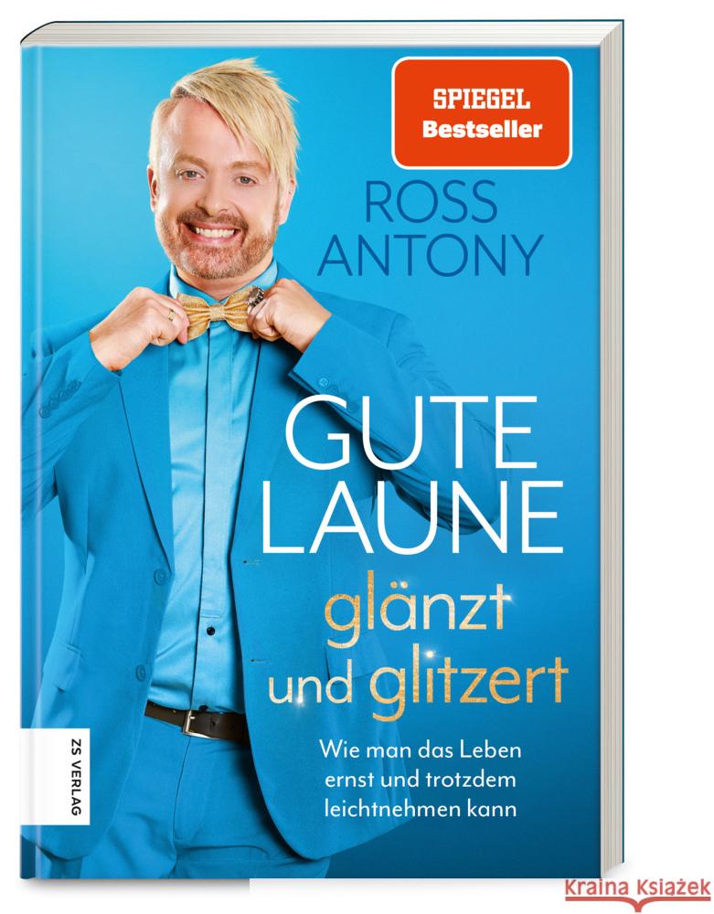 Gute Laune glänzt und glitzert Antony, Ross 9783965840911