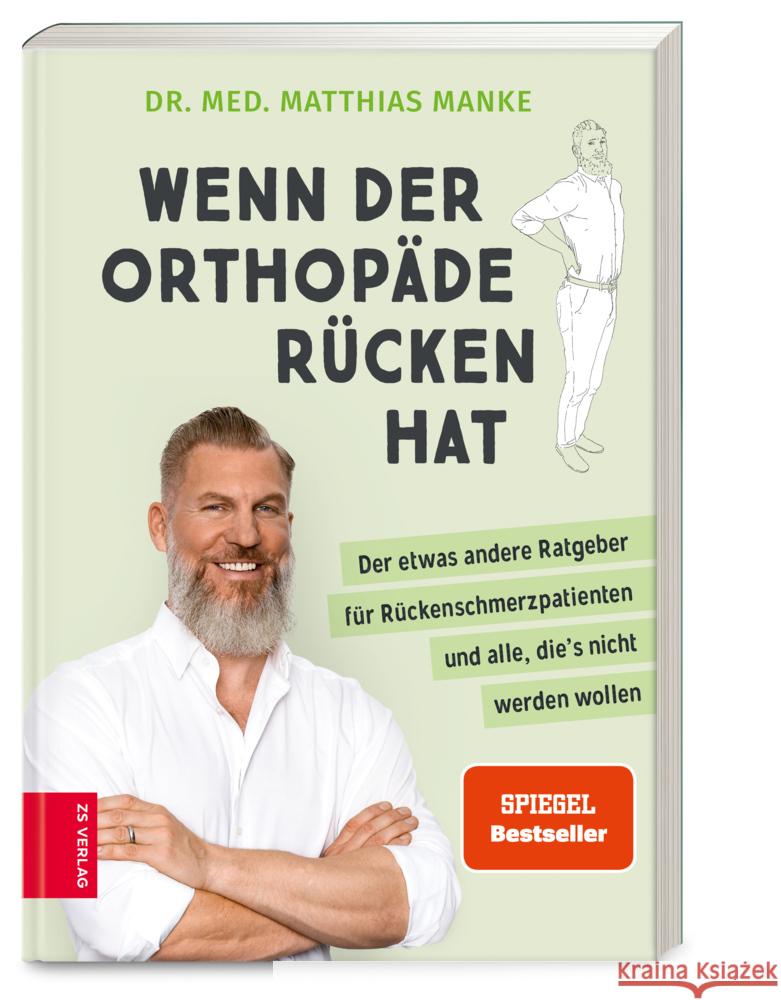 Wenn der Orthopäde Rücken hat Manke, Matthias 9783965840935