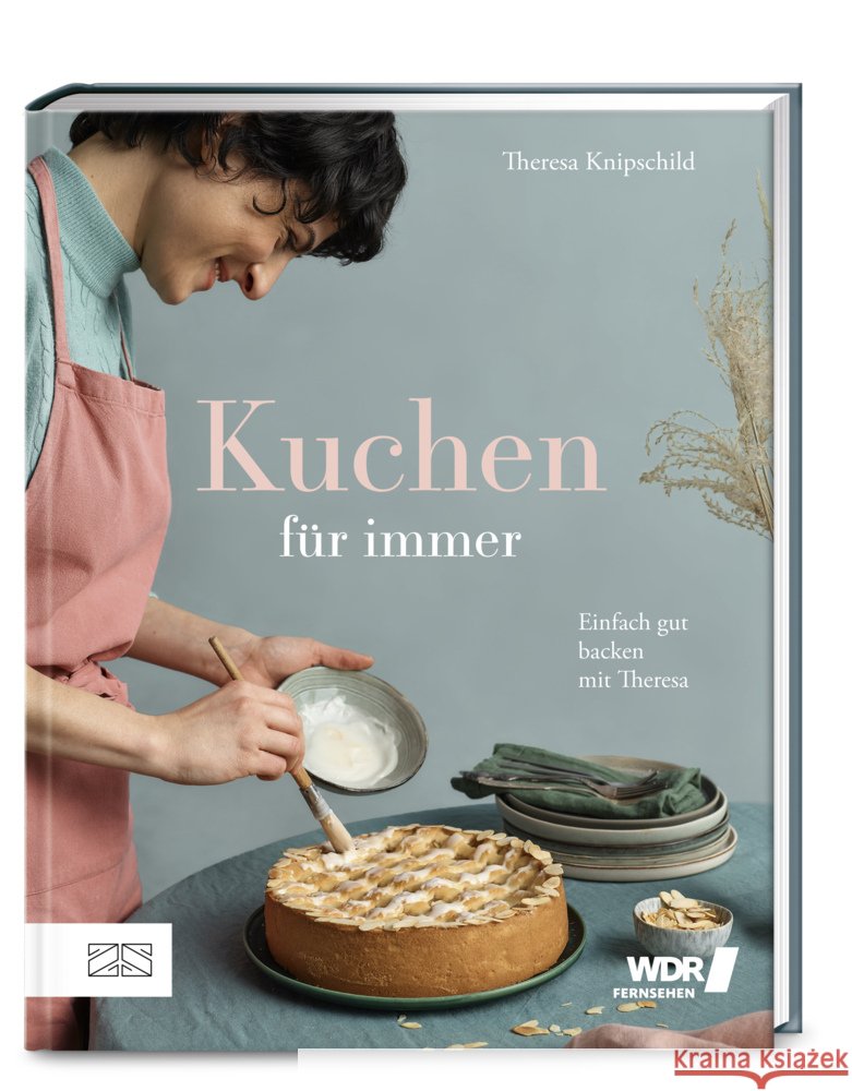 Kuchen für immer Knipschild, Theresa 9783965843370