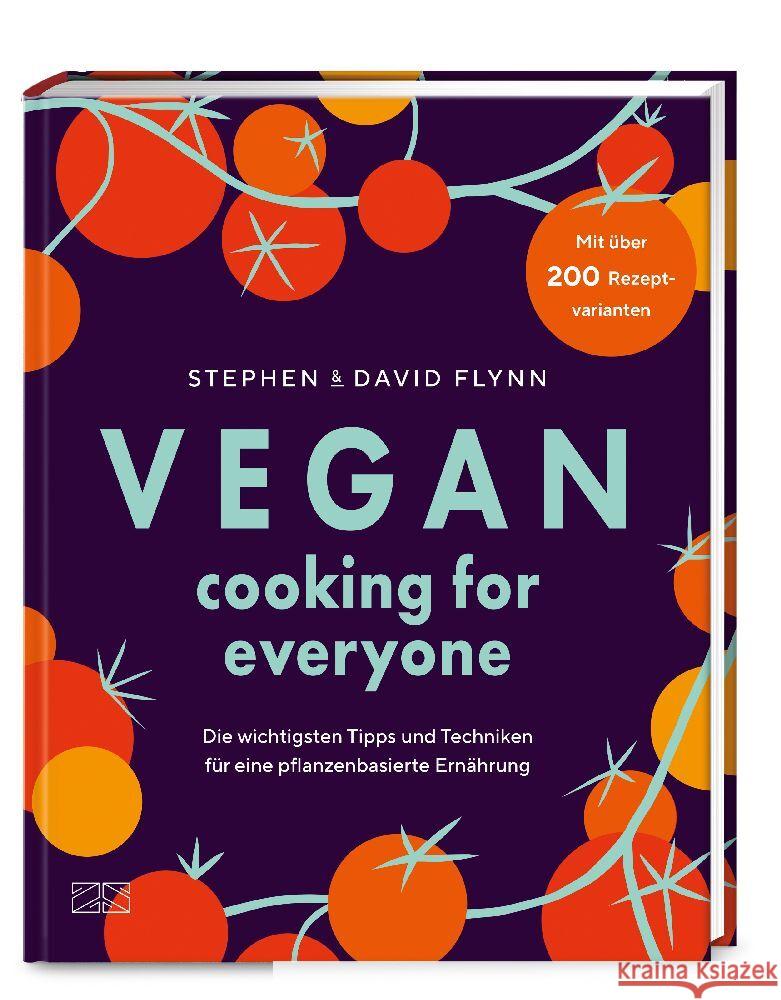 Vegan Cooking for Everyone Flynn, David, Flynn, Stephen 9783965843578