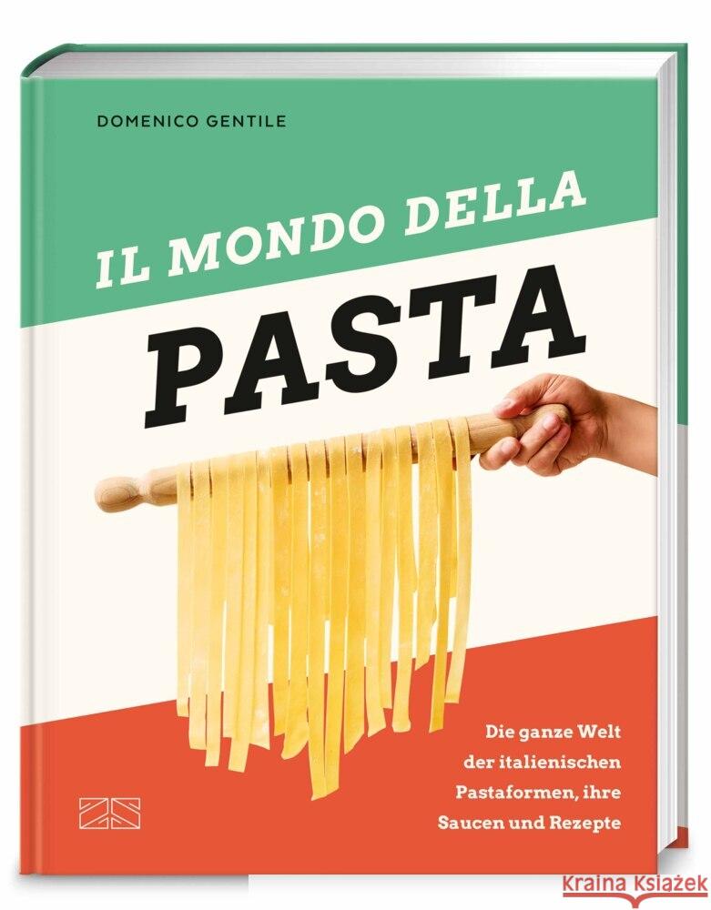 Il mondo della Pasta Gentile, Domenico 9783965844919