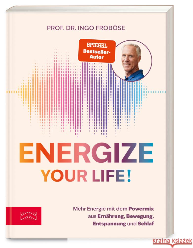 Energize your life! Froböse, Ingo 9783965845015