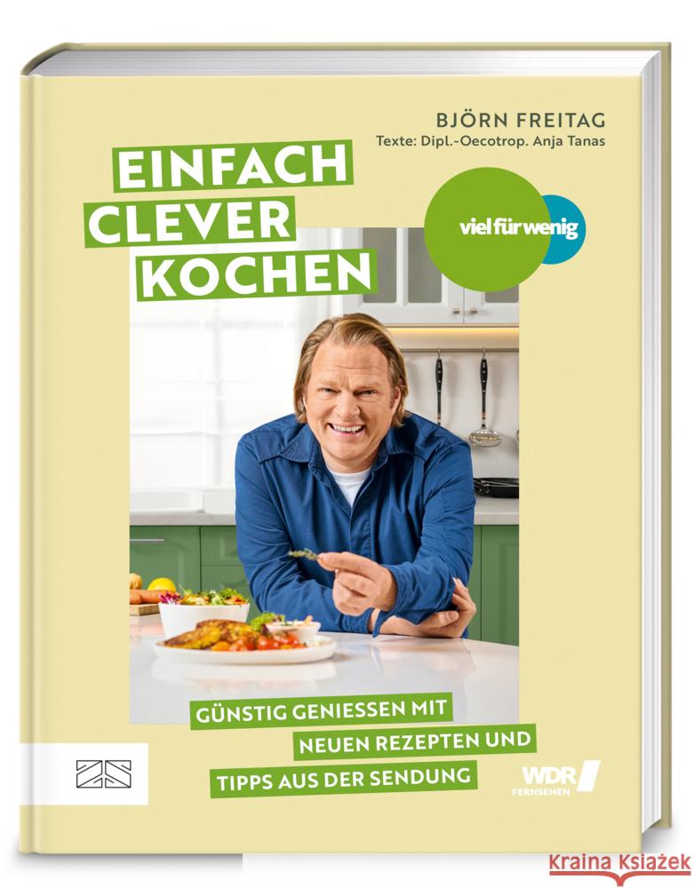 Viel für wenig - Einfach clever kochen Freitag, Björn 9783965845657