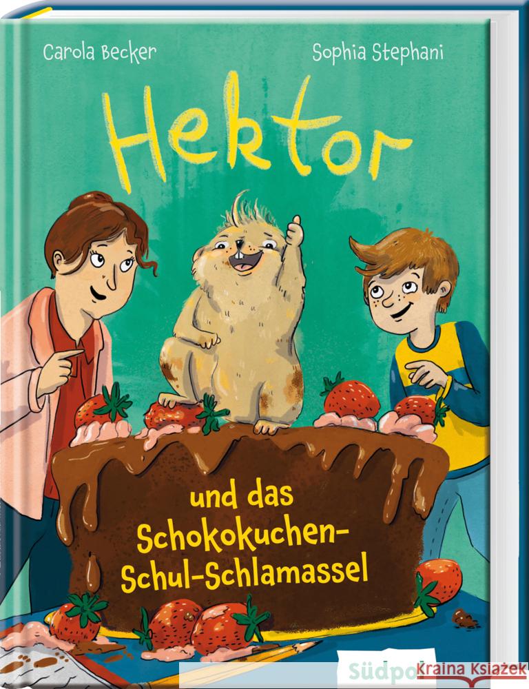 Hektor und das Schokokuchen-Schul-Schlamassel Becker, Carola 9783965941342