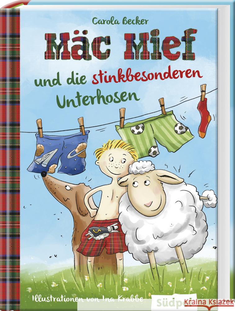 Mäc Mief und die stinkbesonderen Unterhosen Becker, Carola 9783965943018