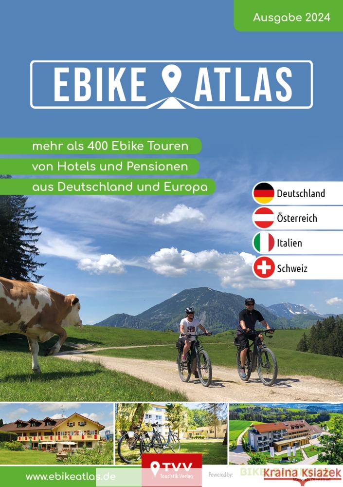 eBike Atlas 2024 Simicic, Snezana 9783965990425 TVV Touristik-Verlag GmbH