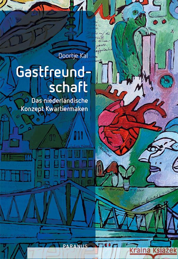 Gastfreundschaft Kal, Doortje 9783966051378 Psychiatrie-Verlag