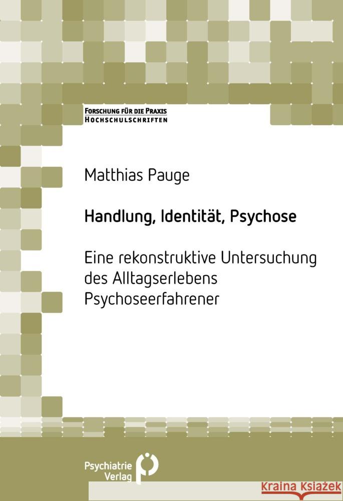 Handlung, Identität, Psychose Pauge, Matthias 9783966052733