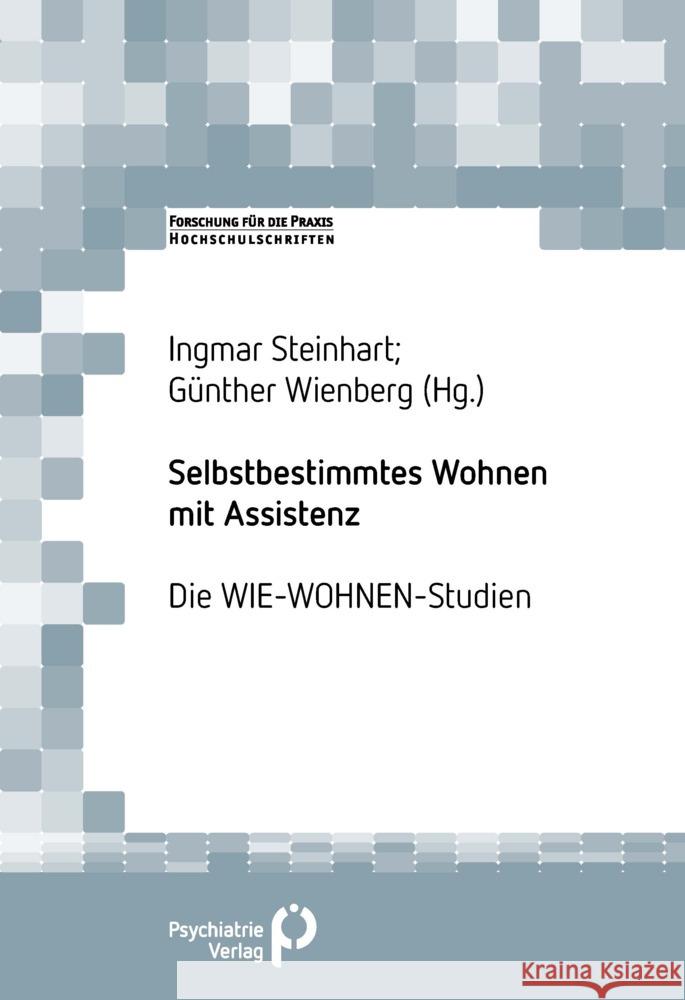 Selbstbestimmtes Wohnen mit Assistenz Steinhart, Ingmar, Wienberg, Günther 9783966052771 Psychiatrie-Verlag