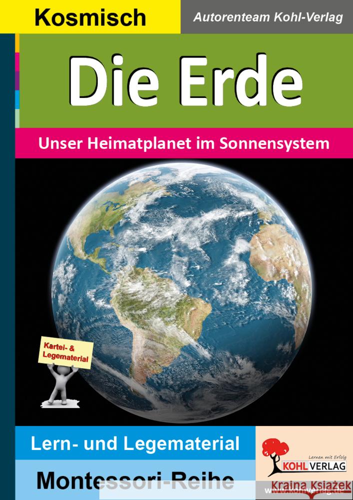 Die Erde Autorenteam Kohl-Verlag 9783966242646 KOHL VERLAG Der Verlag mit dem Baum