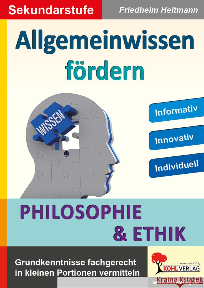 Allgemeinwissen fördern Philosophie & Ethik Heitmann, Friedhelm 9783966242776