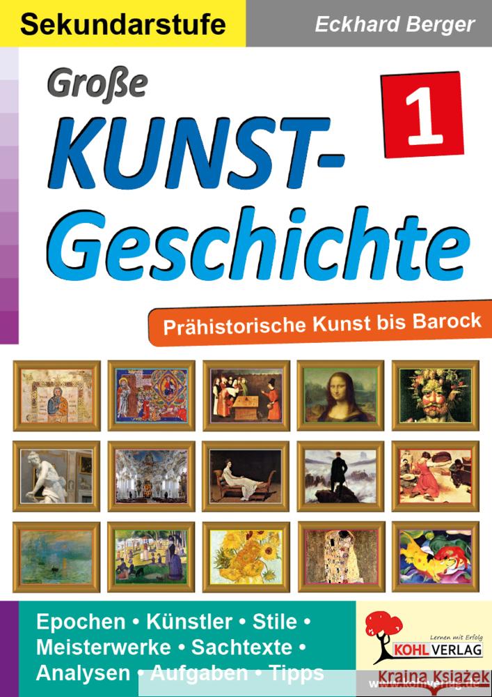 Große Kunstgeschichte / Band 1 Berger, Eckhard 9783966242790