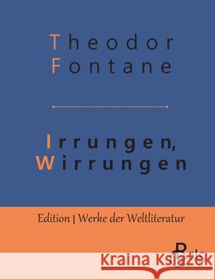 Irrungen, Wirrungen Theodor Fontane 9783966371865 Grols Verlag