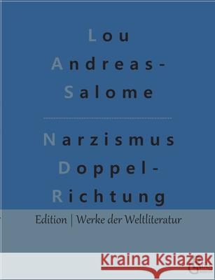 Narzismus als Doppelrichtung Gröls-Verlag, Redaktion 9783966373036 Grols Verlag
