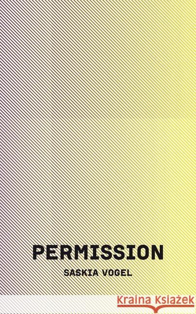 Permission Vogel, Saskia 9783966390248