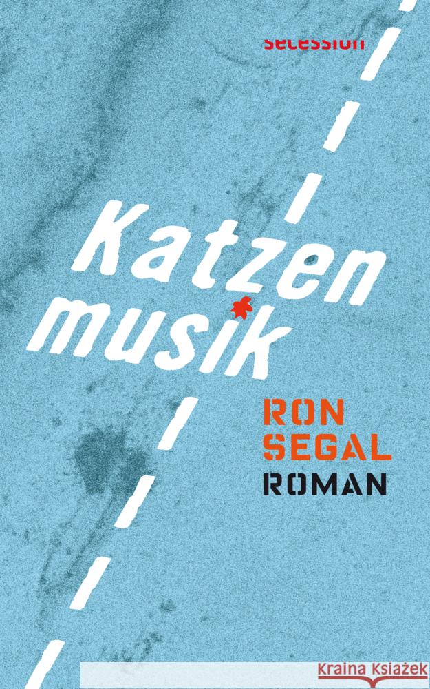 Katzenmusik Segal, Ron 9783966390378