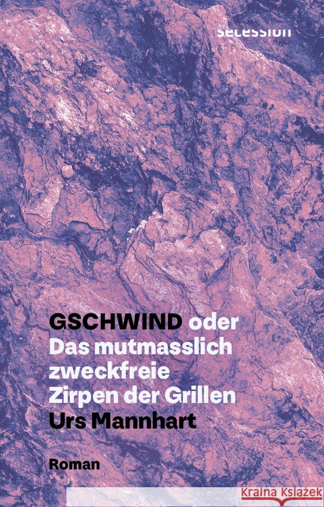 Gschwind Mannhart, Urs 9783966390392 Secession Verlag Berlin