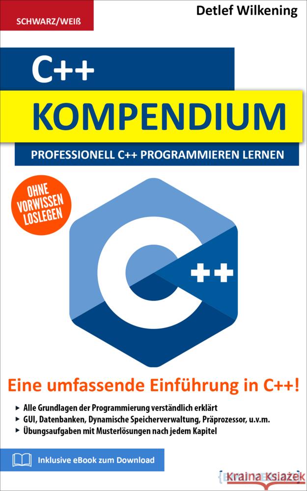 C++ Kompendium Wilkening, Detlef 9783966451161