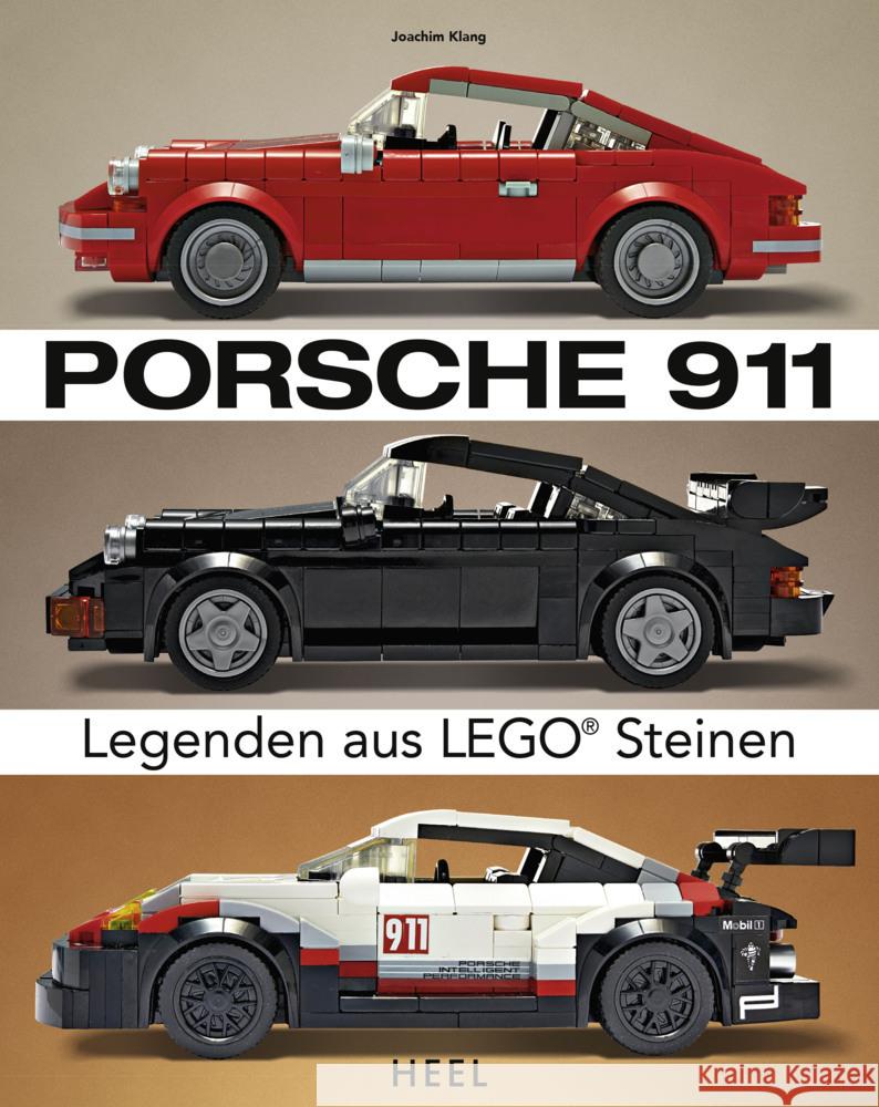 Porsche 911 : Legenden aus LEGO® Steinen Klang, Joachim 9783966640121