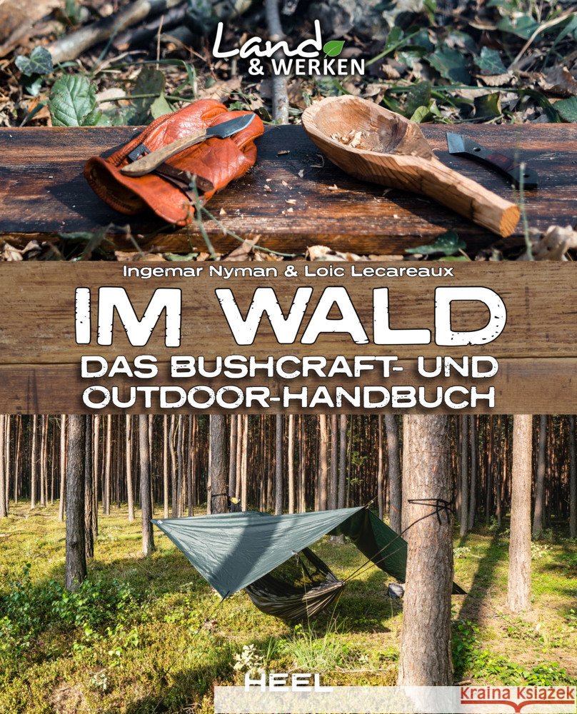 Im Wald Nyman, Ingemar; Lecareaux, Loic 9783966640176