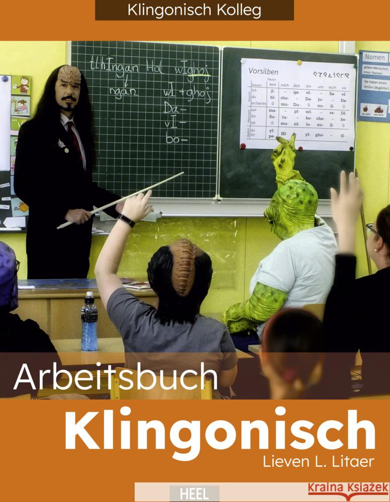 Arbeitsbuch Klingonisch Litaer, Lieven L. 9783966643528 Heel Verlag