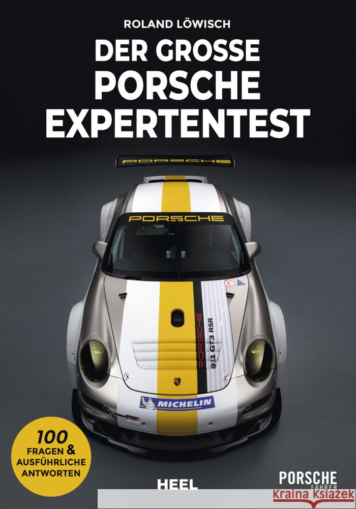 Der große Porsche Expertentest Löwisch, Roland 9783966643696 Heel Verlag