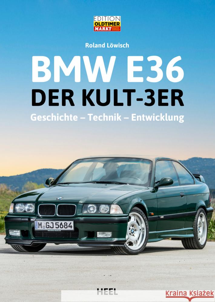 BMW E36 Löwisch, Roland 9783966647762 Heel Verlag