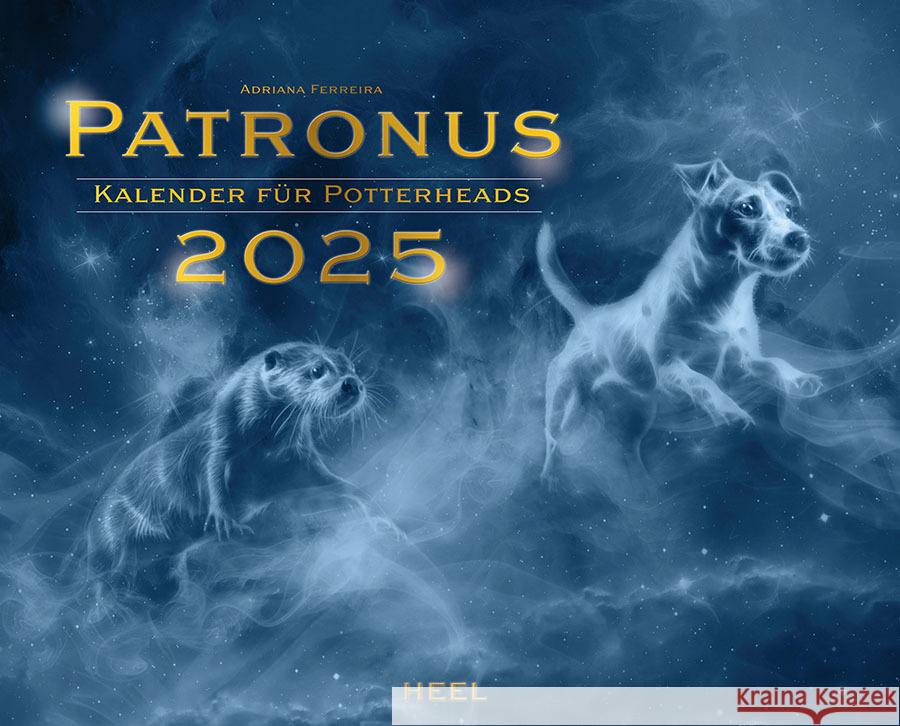 Patronus Kalender für Potterheads 2025 XXL-Wandkalender Ferreira, Adriana 9783966647984 Heel Verlag