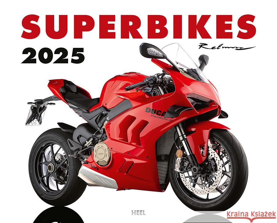 Superbikes Kalender 2025 Rebmann, Dieter 9783966648004 Heel Verlag