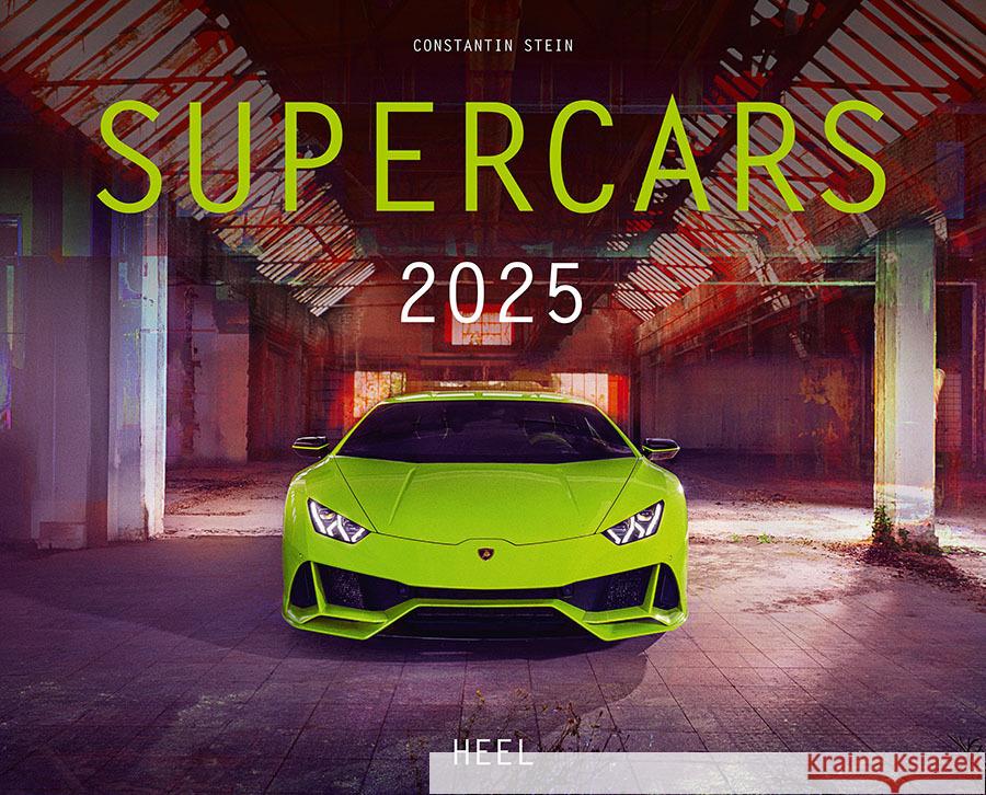 Supercars Kalender 2025 Stein, Constantin 9783966648011