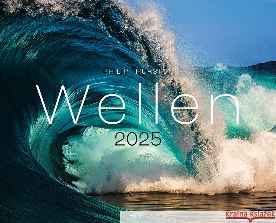 Wellen Kalender 2025: Meeres- und Wasser-Fotografie XXL Premium Kalender Thurston, Philip 9783966648028