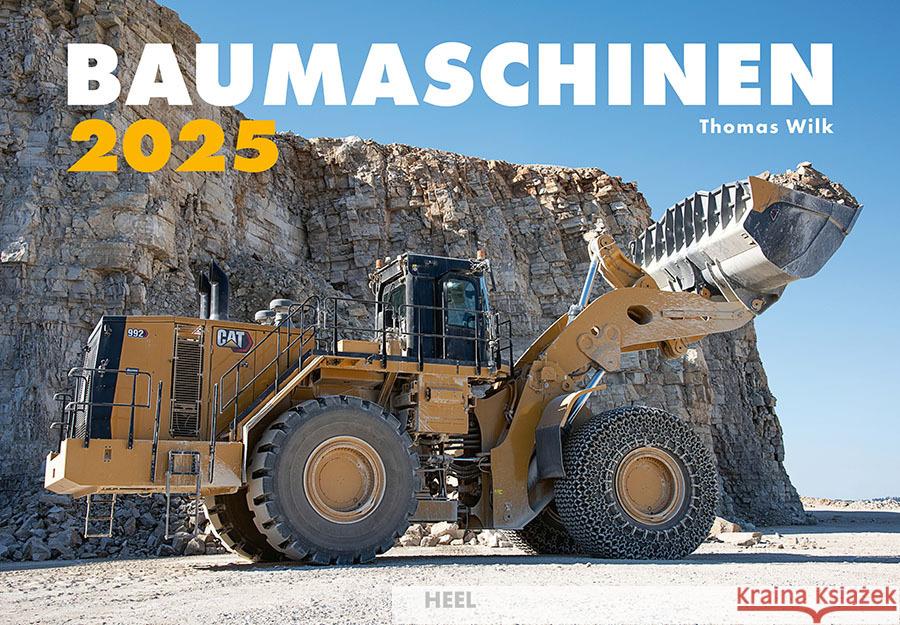 Baumaschinen Kalender 2025 Wilk, Thomas 9783966648073