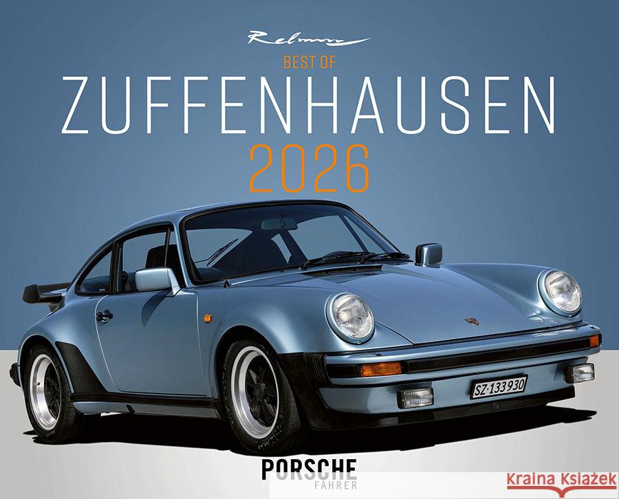 Best of Zuffenhausen Kalender 2026 Rebmann, Dieter 9783966649247