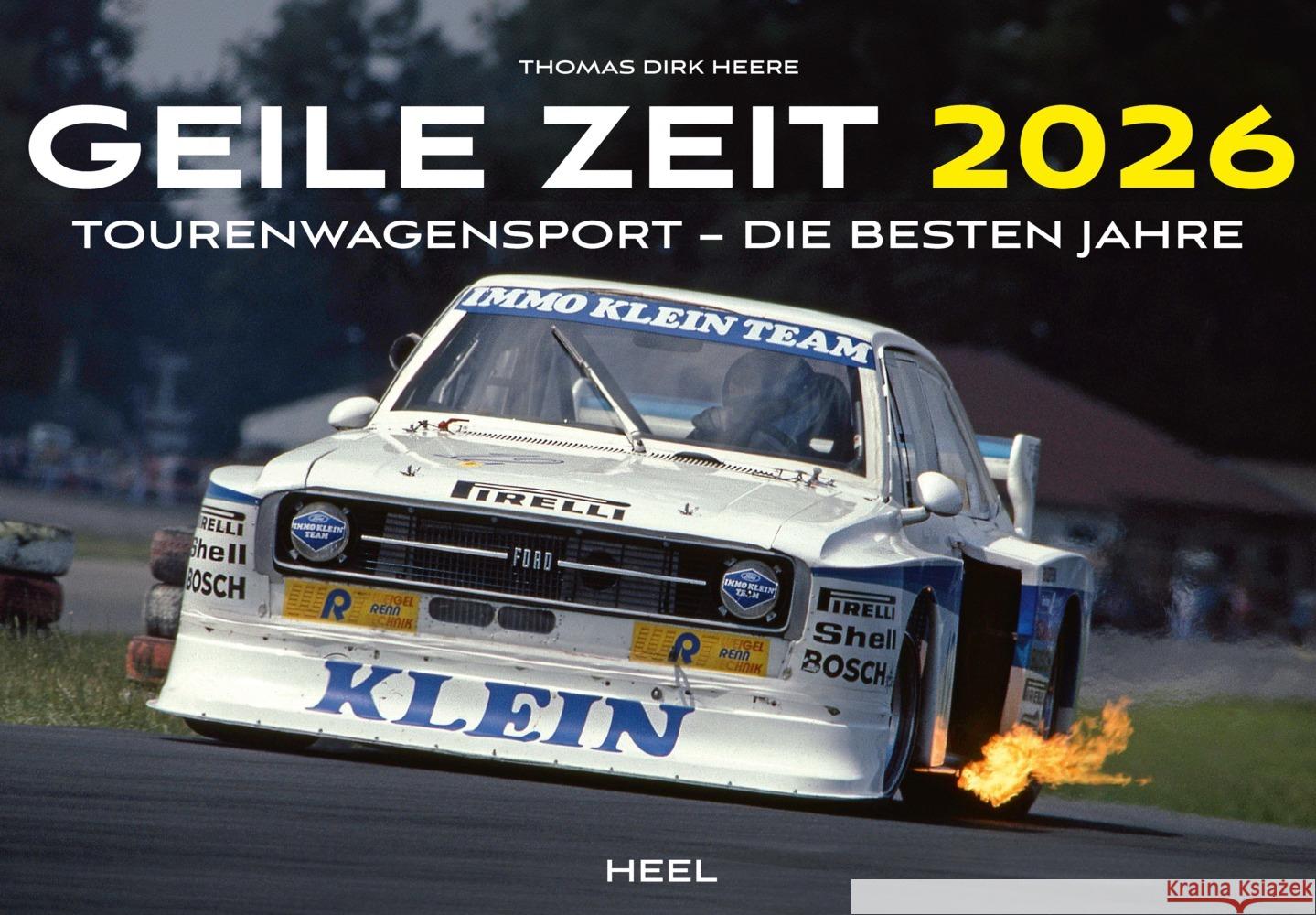 Geile Zeit Kalender 2026 Heere, Thomas Dirk 9783966649537