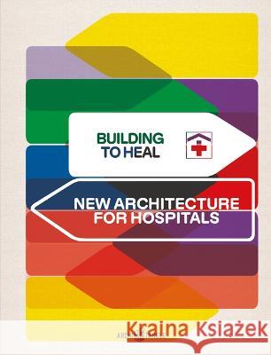 Building to Heal  9783966800242 ArchiTangle