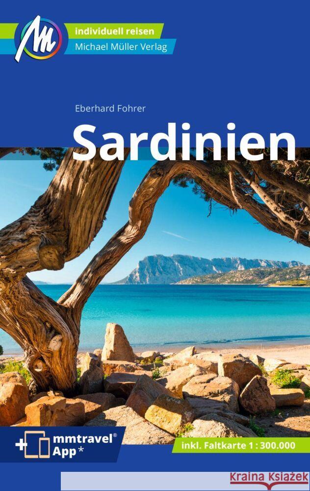 Sardinien Reiseführer Michael Müller Verlag, m. 1 Karte Fohrer, Eberhard 9783966852906