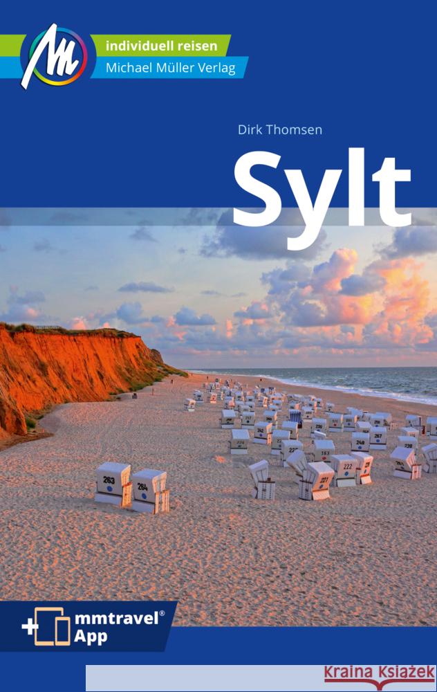 Sylt Reiseführer Michael Müller Verlag Thomsen, Dirk 9783966853149