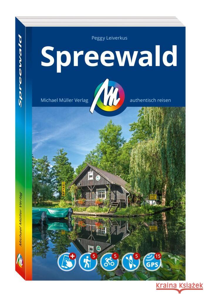 MICHAEL MÜLLER REISEFÜHRER Spreewald, m. 1 Karte Leiverkus, Peggy 9783966854009 Michael Müller Verlag